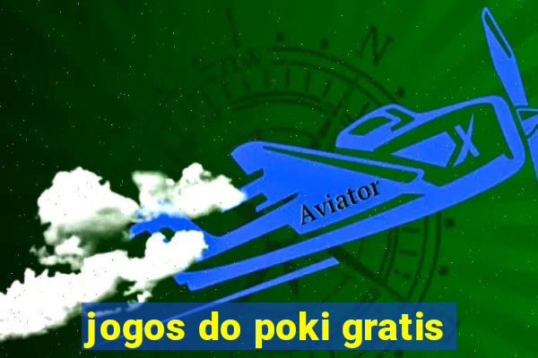 jogos do poki gratis